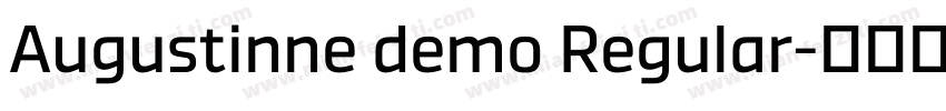 Augustinne demo Regular字体转换